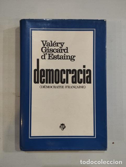 Libros: Val&eacute;ry Giscard dEstaing - Democracia - Foto 1