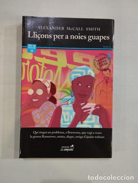 Libros: Alexander McCall Smith - Lli&ccedil;ons per a noies guapes - Foto 1