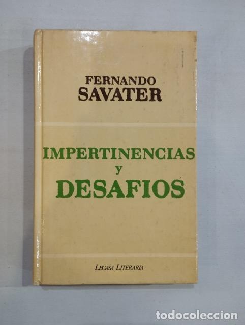 Libros: Fernando Savater - Impertinencias y desaf&iacute;os - Foto 1