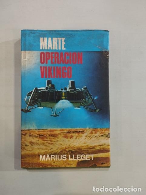 Libros: M&agrave;rius Lleget - Marte Operaci&oacute;n vikingo - Foto 1