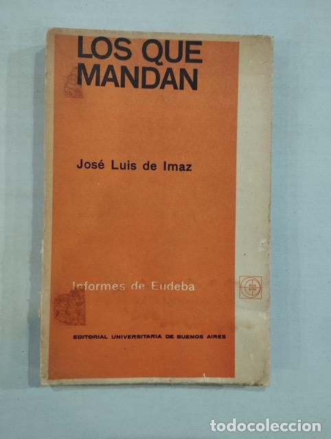 Libros: Jose Luis de Imaz - Los que mandan - Foto 1