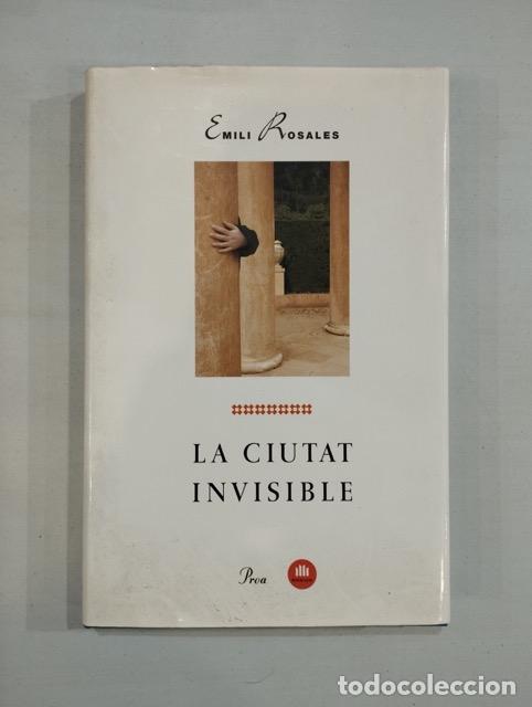 Libros: Emili Rosales - La ciutat invisible - Foto 1