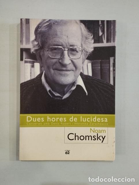 Libros: Noam Chomsky - Dues hores de lucidesa - Foto 1
