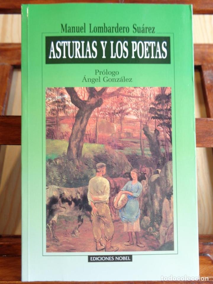 Libros: ASTURIAS Y LOS POETAS - MANUEL LOMBARDERO SU&Aacute;REZ - Foto 1