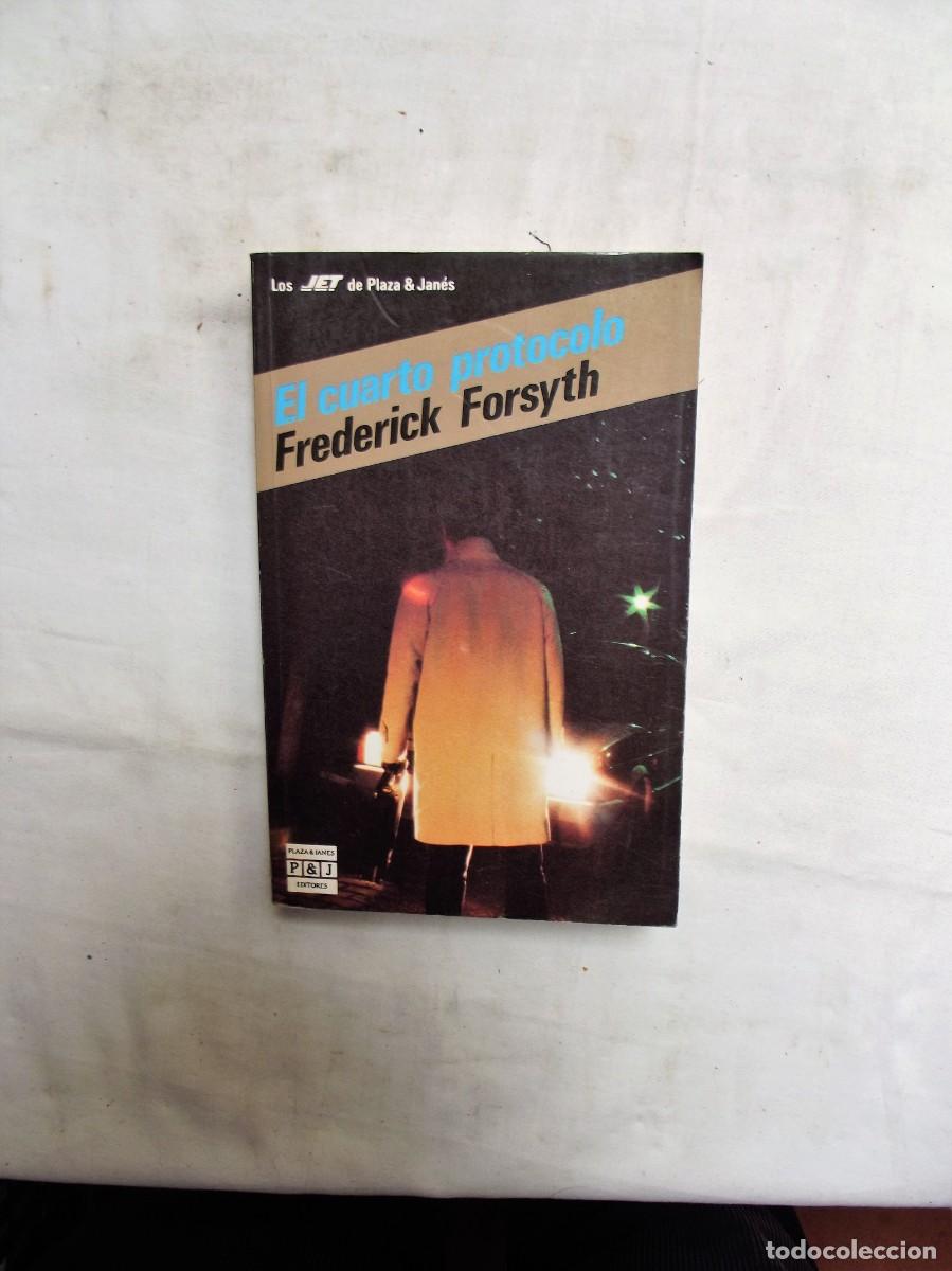 Libros: EL CUARTO PROTOCOLO POR FREDERICK FORSYTH - Foto 1