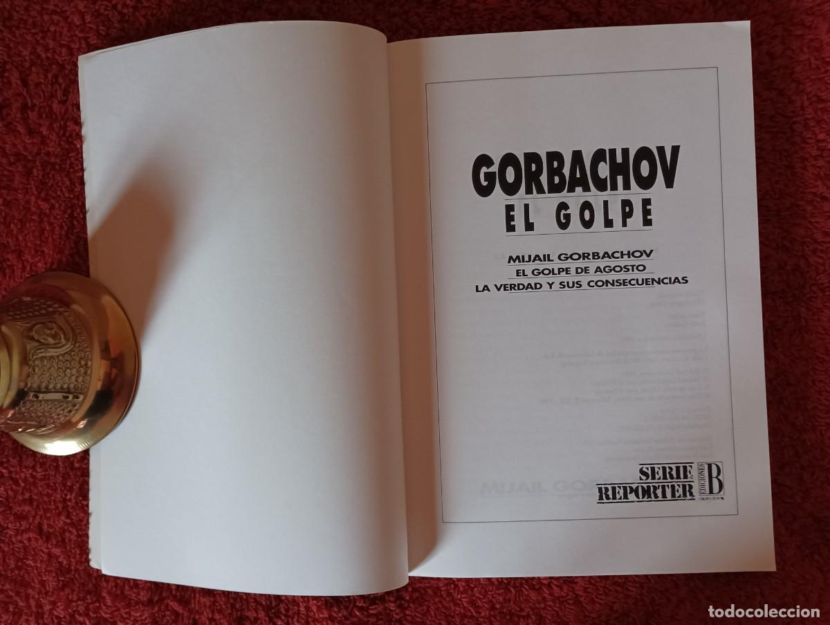 Libros: GORBACHOV EL GOLPE - Foto 3