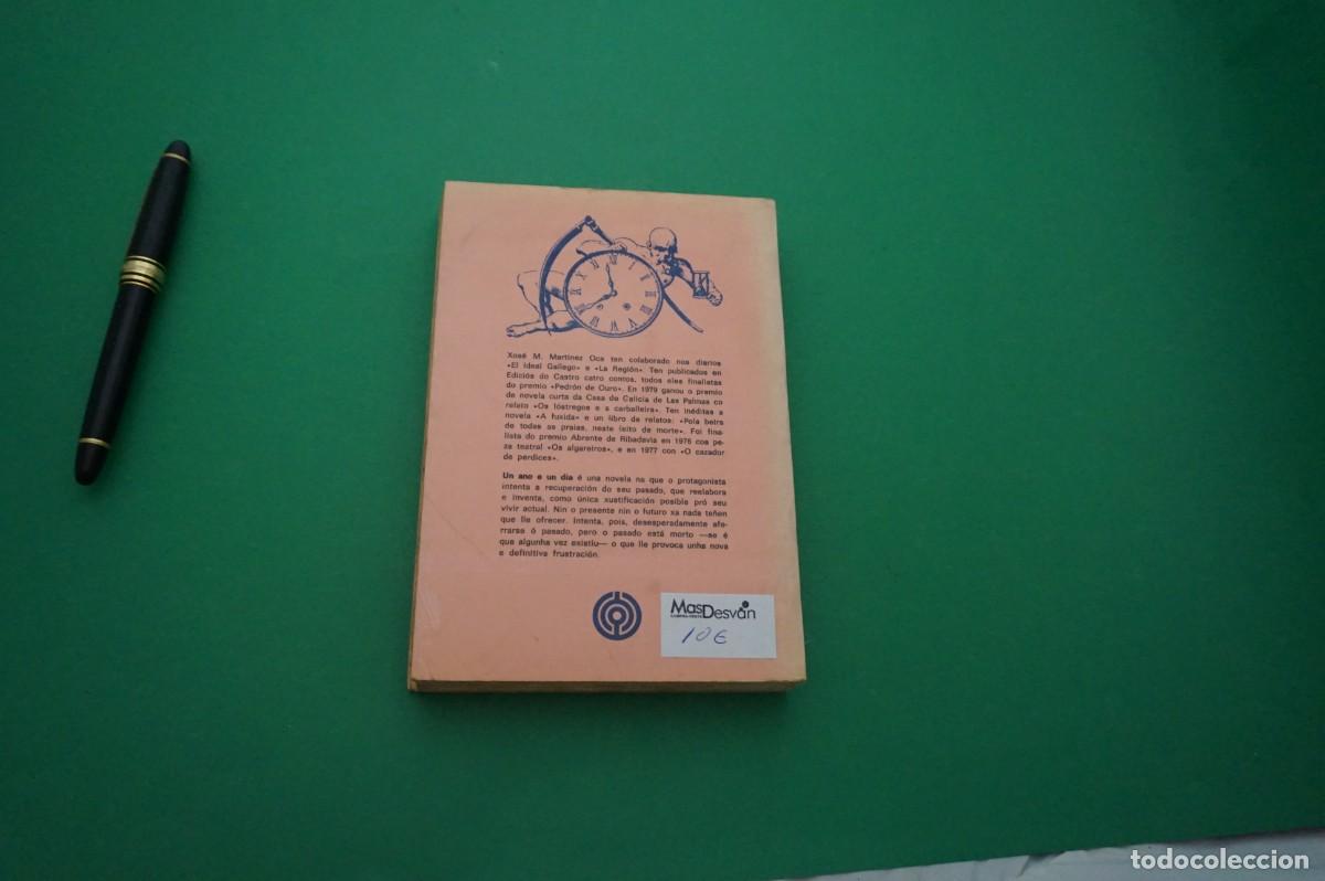 Libros: AMF-29C/ UN ANO E UN DIA - XOSE MANUEL MARTINEZ OCA / EDICIOS DO CASTRO - Foto 5