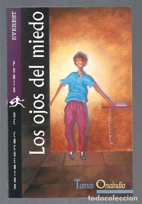 Libros: OJOS DEL MIEDO - LOS - ONAINDIA, TOMAS - Foto 1