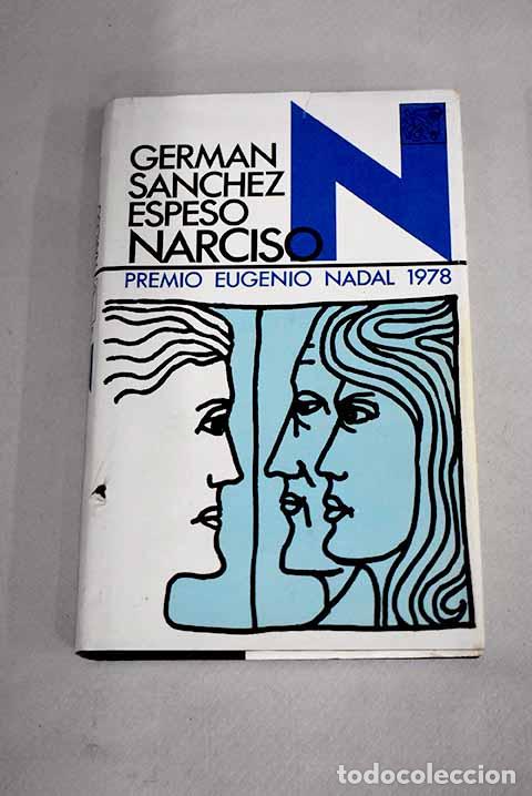 Libros: Narciso: S&aacute;nchez Espeso, Germ&aacute;n.- S&aacute;nchez Espeso, Germ&aacute;n - Foto 1