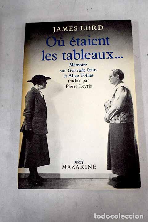 Libros: O&ugrave; &eacute;taient les tableaux.- Lord, James - Foto 1