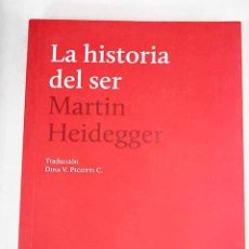 Libros: LA HISTORIA DEL SER.- HEIDEGGER, MARTIN