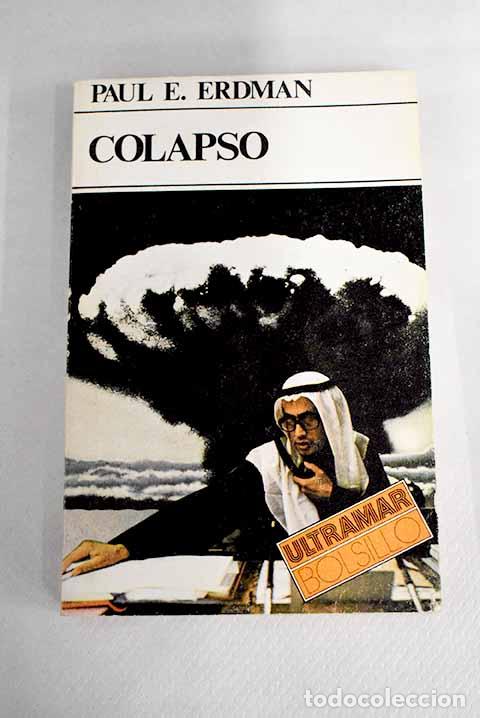 Libros: Colapso: Erdman, Paul.- Erdman, Paul - Foto 1