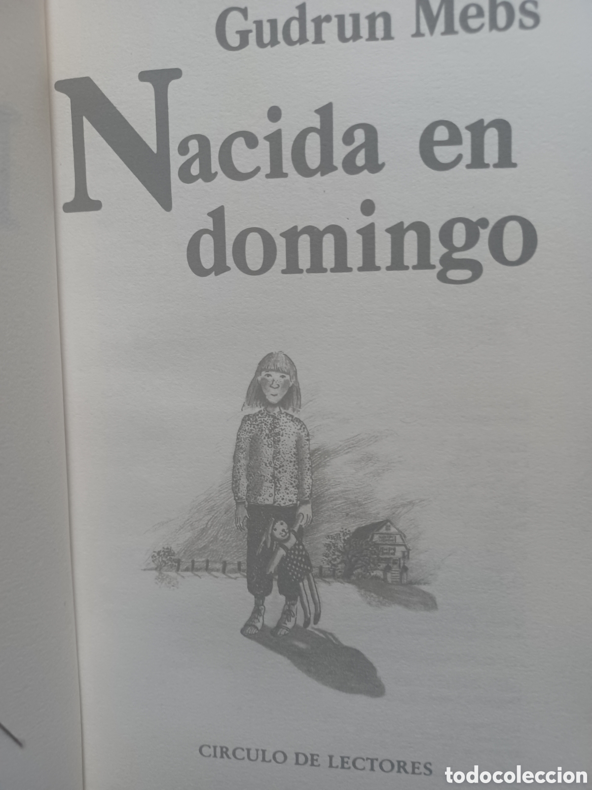 Libros: Barybook 140. Nacida en domingo Gudrun mebs C&iacute;rculo de Lectores - Foto 3