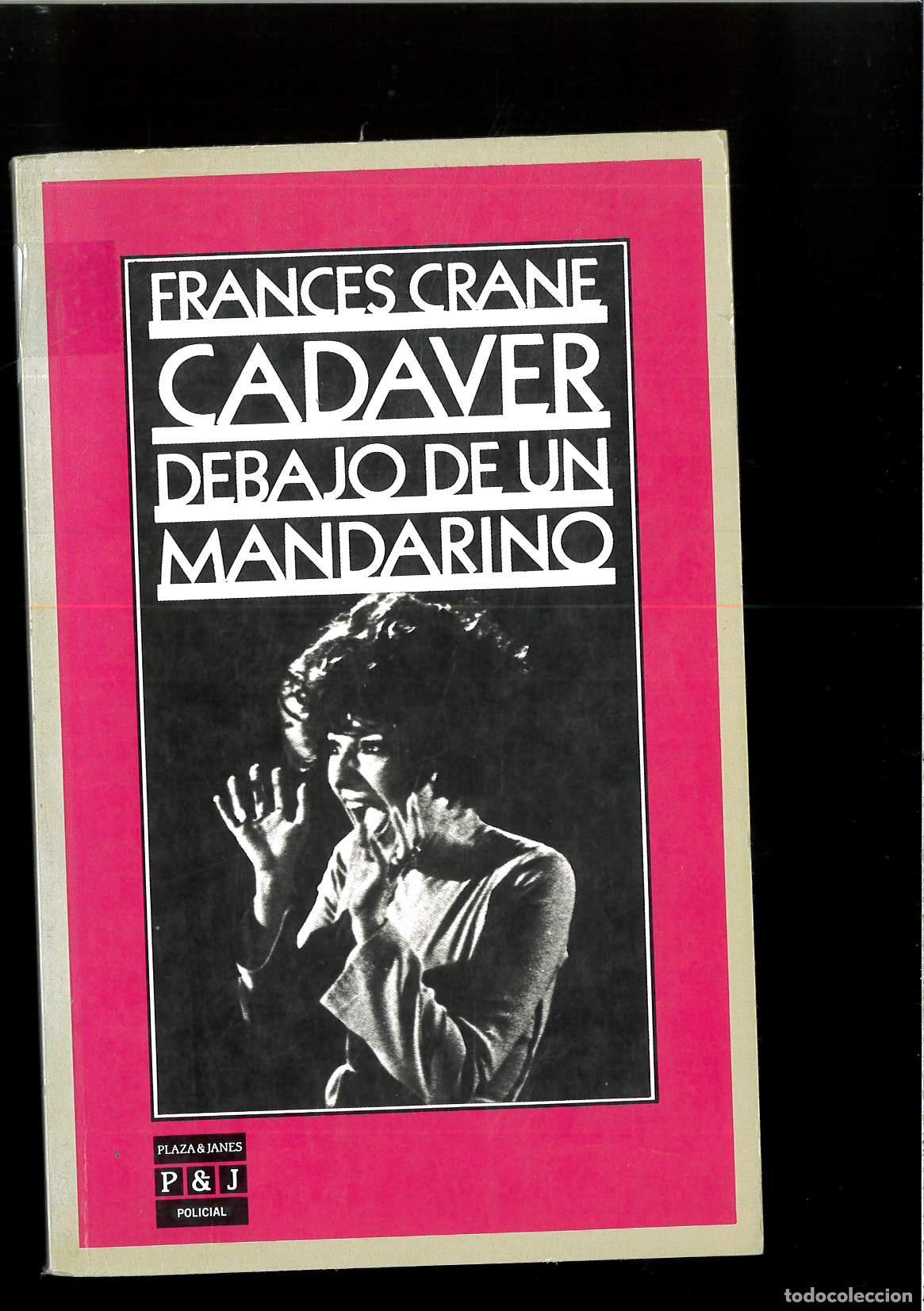 Libros: Cadaver debajo de un mandarino - Crane, Frances - Foto 1