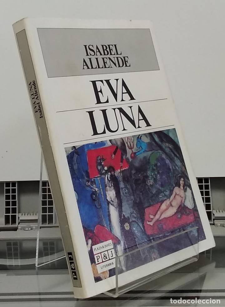 Libros: Eva Luna (primera edici&oacute;n) - Isabel Allende - Foto 1