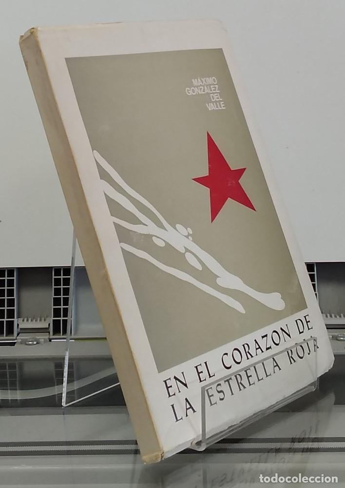 Libros: En el coraz&oacute;n de la estrella roja - M&aacute;ximo Gonz&aacute;lez del Valle - Foto 1