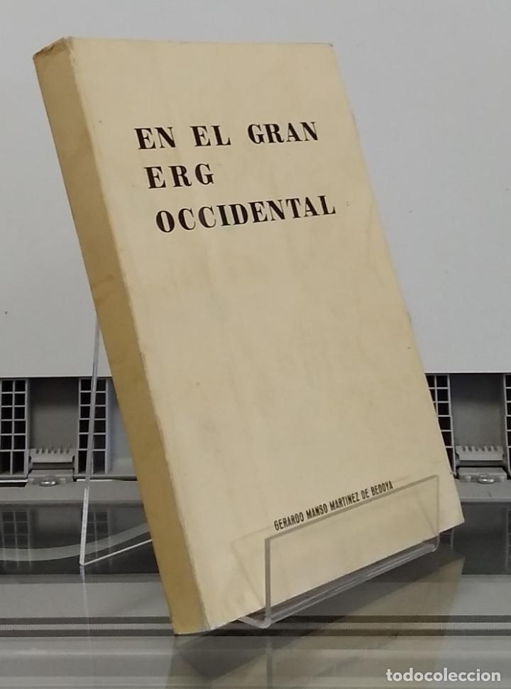 Libros: En el Gran Erg occidental - Gerardo Manso Mart&iacute;nez de Bedoya - Foto 1