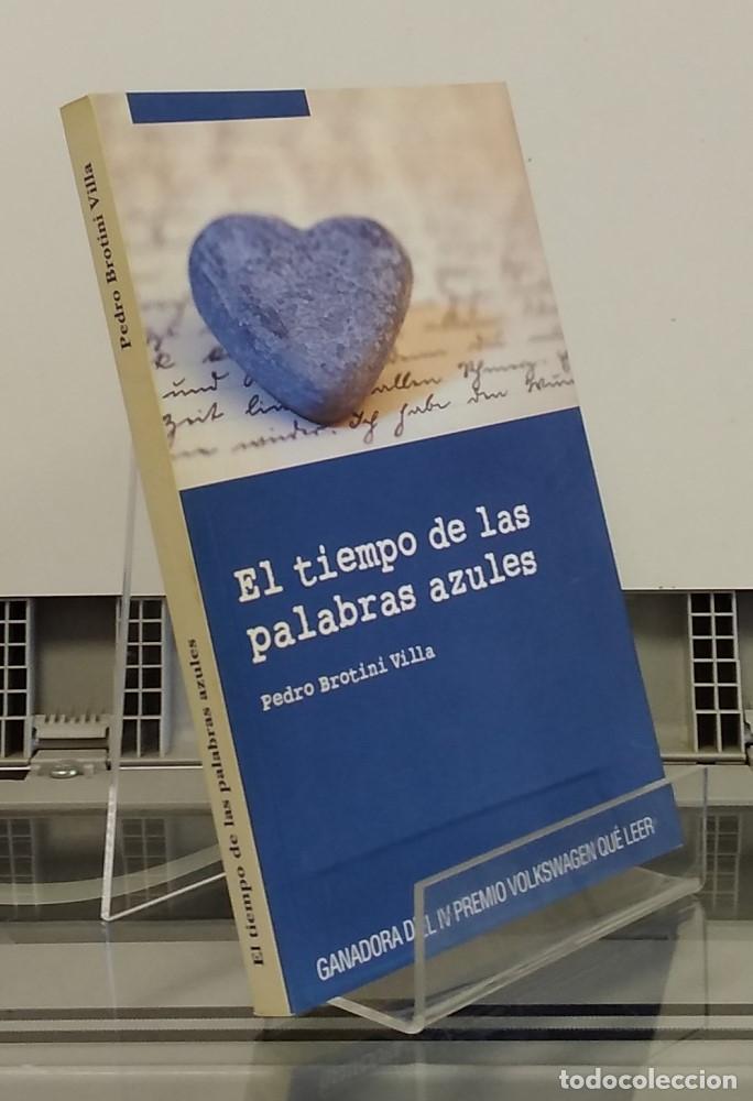Livros em segunda m&atilde;o: El tiempo de las palabras azules - Pedro Brotini Villa