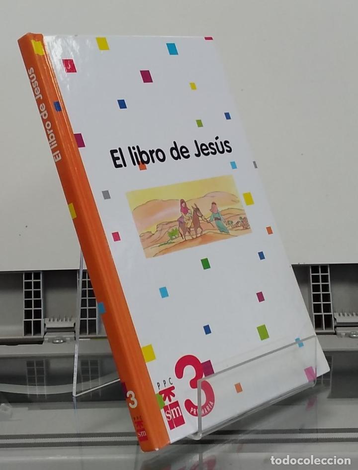 Libros: El libro de Jes&uacute;s, 3 primaria - Foto 1