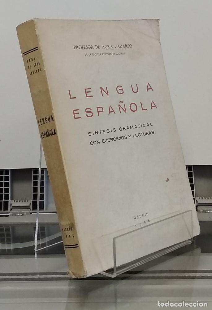 Libros: Lengua espa&ntilde;ola. S&iacute;ntesis gramatical con ejercicios y lecturas - Profesor de Agra Cadarso - Foto 1