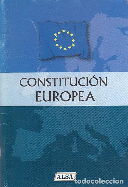 Libros: CONSTITUCI&Oacute;N EUROPEA - ALSA/MAD&Uacute; (EDITAN) - Foto 1