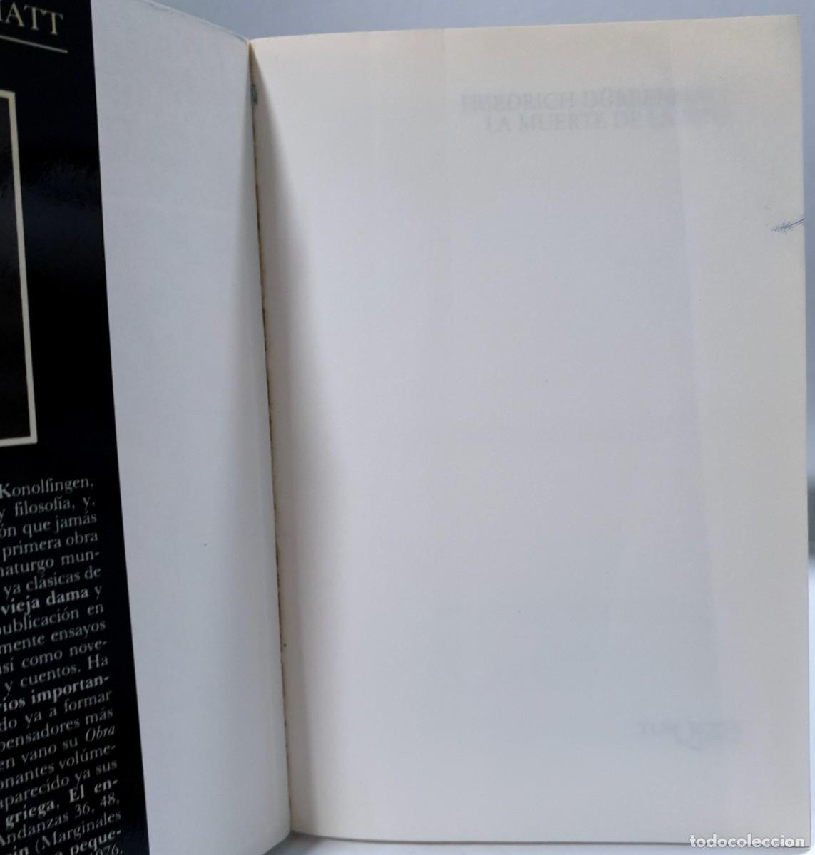 Libros: LA MUERTE DE LA PITIA - Friedrich D&uuml;rrenmatt ~ - Foto 3