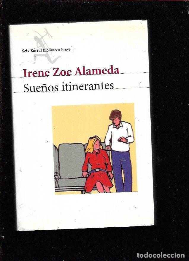Libros: SUE&Ntilde;OS ITINERANTES - ZOE ALAMEDA, IRENE - Foto 1