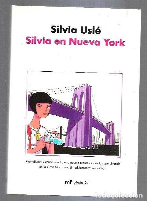 Libros: SILVIA EN NUEVA YORK - USLE, SILVIA - Foto 1