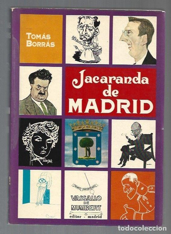 Libros: JACARANDA DE MADRID - BORRAS, TOMAS - Foto 1