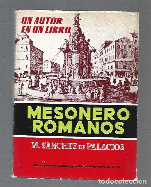 Libros: MESONERO ROMANOS - M. SANCHEZ DE PALACIOS - Foto 1