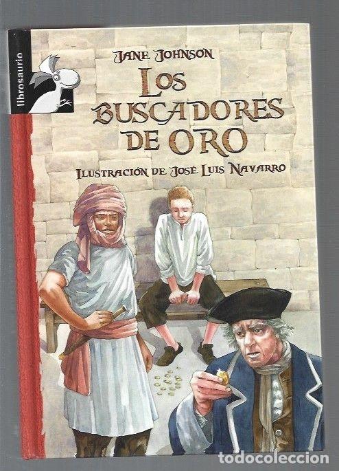 Libros: BUSCADORES DE ORO - LOS - JOHNSON, JANE - Foto 1