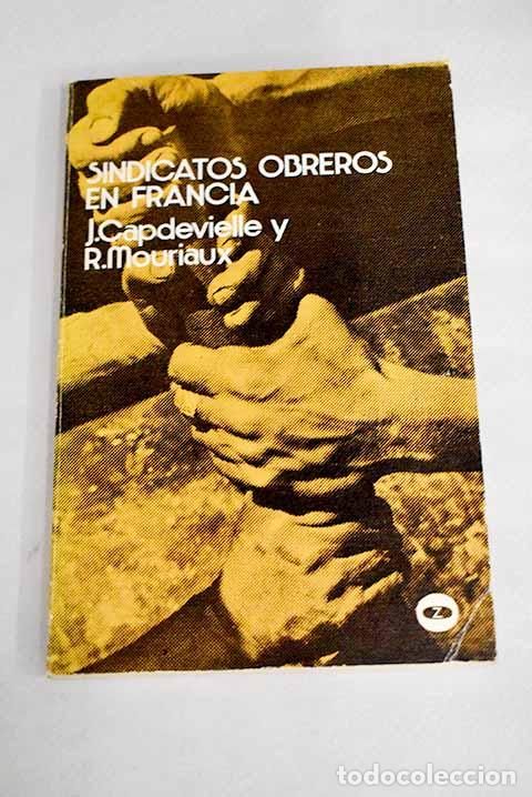 Libros: Sindicatos obreros en Francia - Foto 1