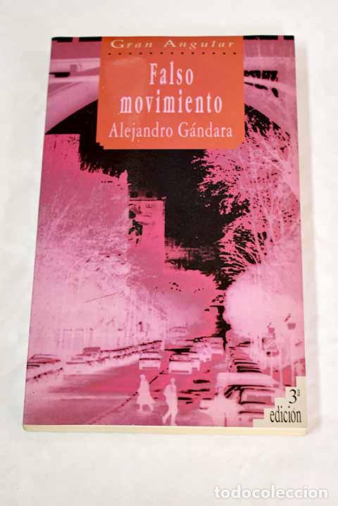 Libros: Falso movimiento: G&aacute;ndara, Alejandro.- G&aacute;ndara, Alejandro - Foto 1