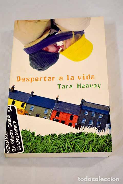 Libros: Despertar a la vida: Heavey, Tara.- Heavey, Tara - Foto 1