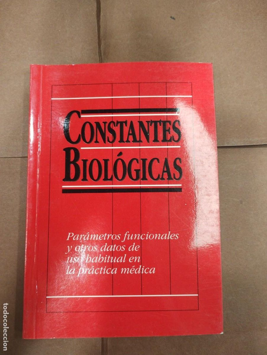 Libros: CONSTANTES BIOL&Oacute;GICAS: PAR&Aacute;METROS FUNCIONALES Y OTROS DATOS DE USO HABITUAL EN LA PR&Aacute;CTICA M&Eacute;DICA - Foto 1
