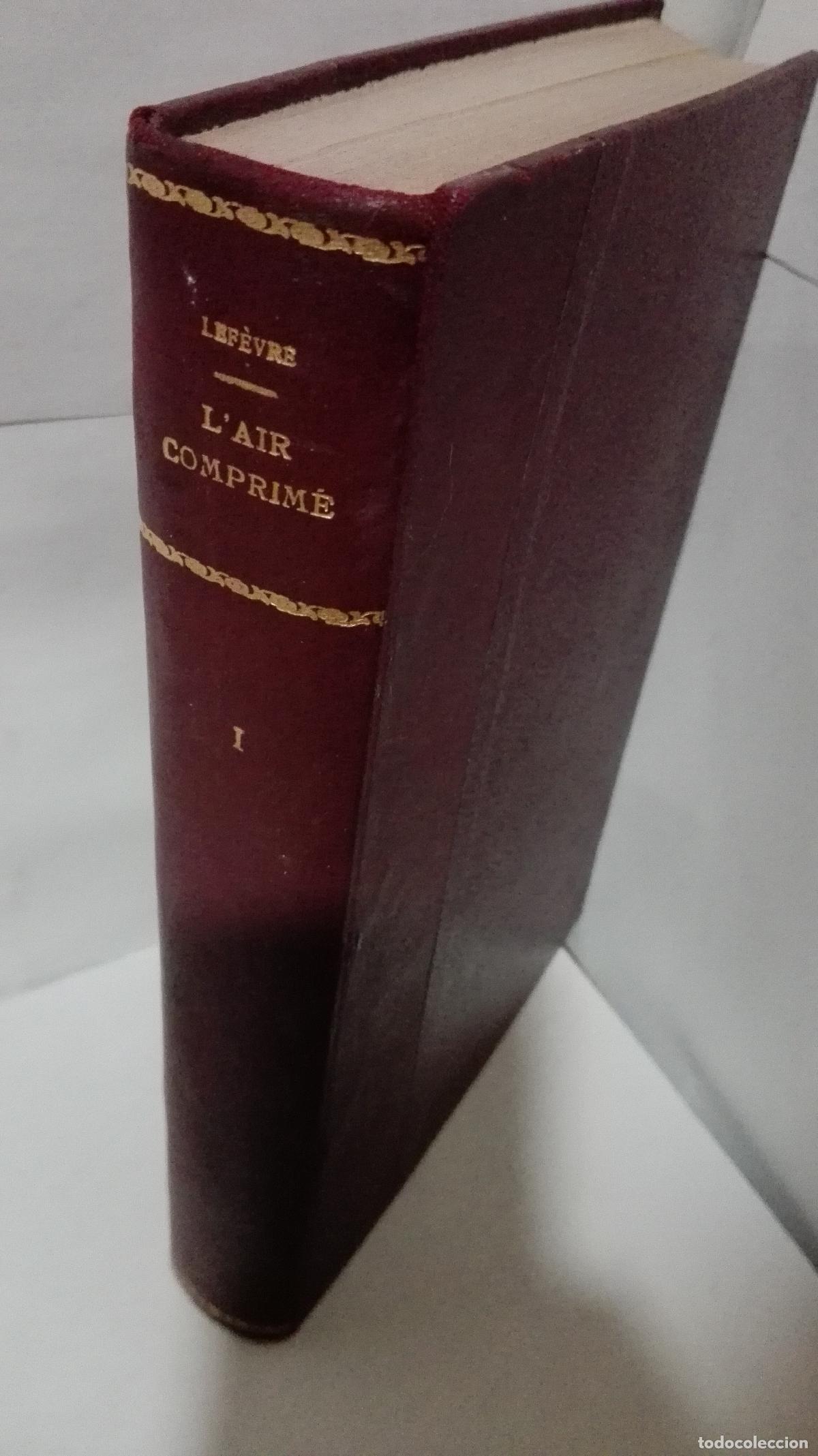 Libros: L&acute;AIR COMPRIME (AIRE COMPRIMIDO) TEXTO EN FRANCES - Lefevre, Jean - Foto 1