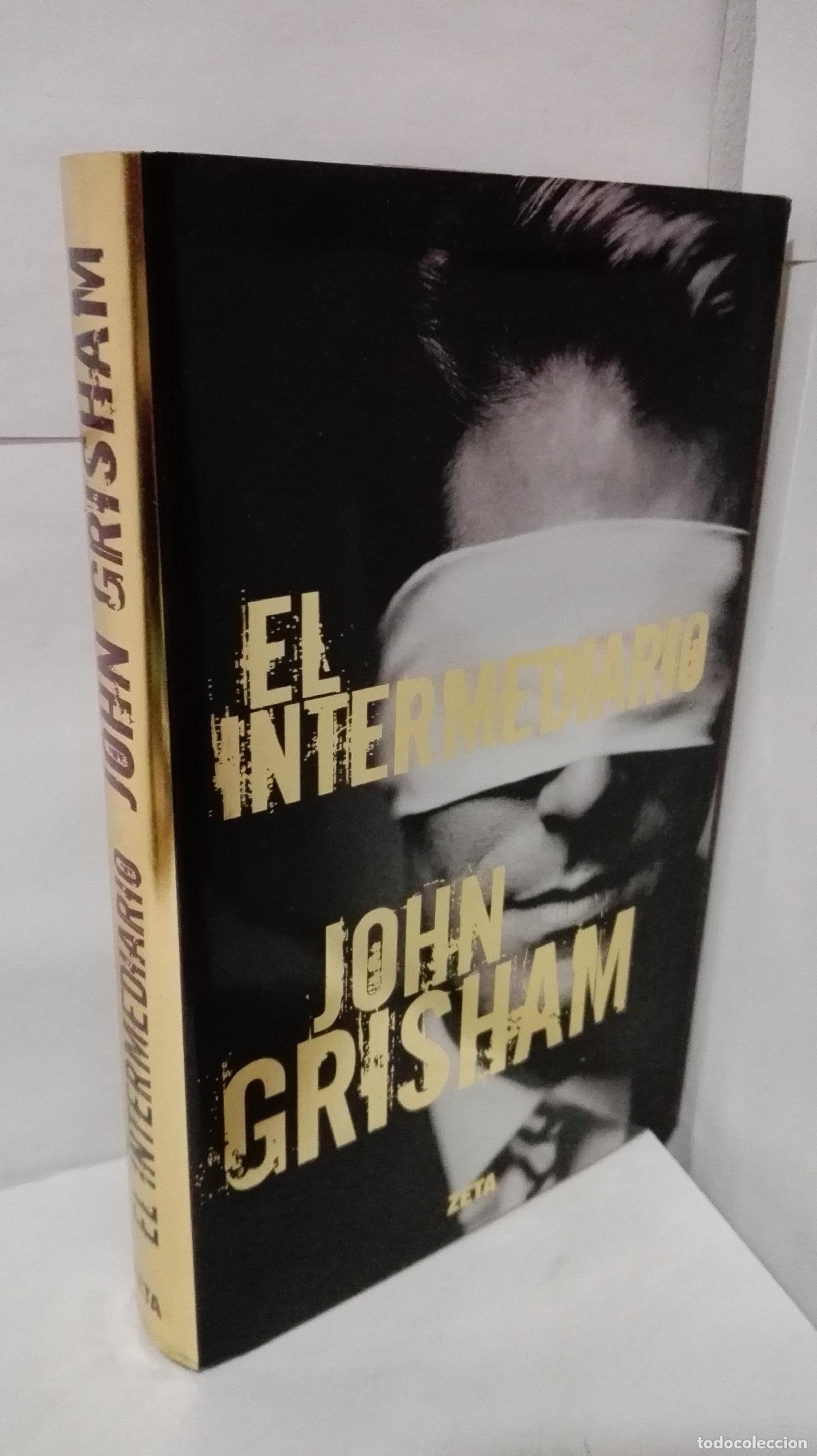Libros: EL INTERMEDIARIO (ED. BOLSILLO LUJO) - Grisham, John - Foto 1