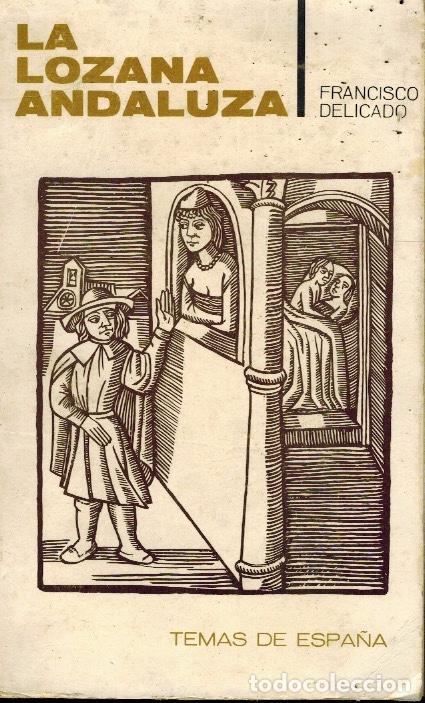 Libros: LA LOZANA ANDALUZA - Foto 1