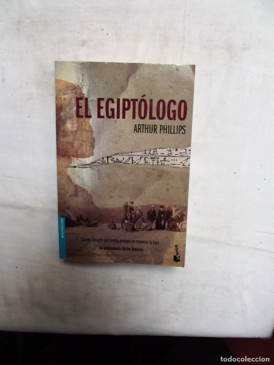 Libros: EL EGIPTOLOGO POR ARTHUR PHILLIPS - Foto 1