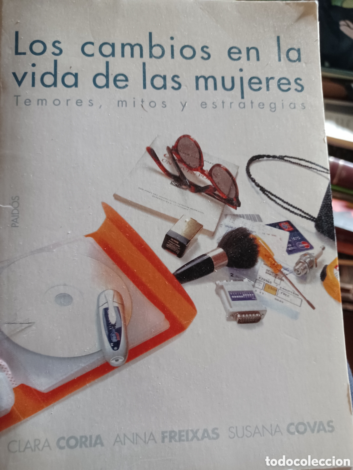 Libri di seconda mano: Barybook 194 Los cambios en la vida de las mujeres temores mitos y estrategias clara Coria
