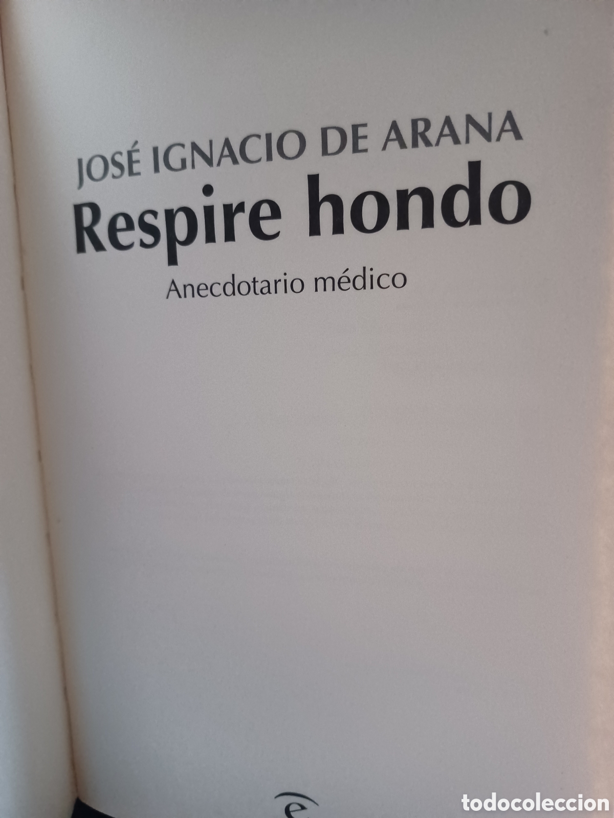 Libros: Barybook 194 Respire hondo Jos&eacute; Ignacio Arana Espasa - Foto 3