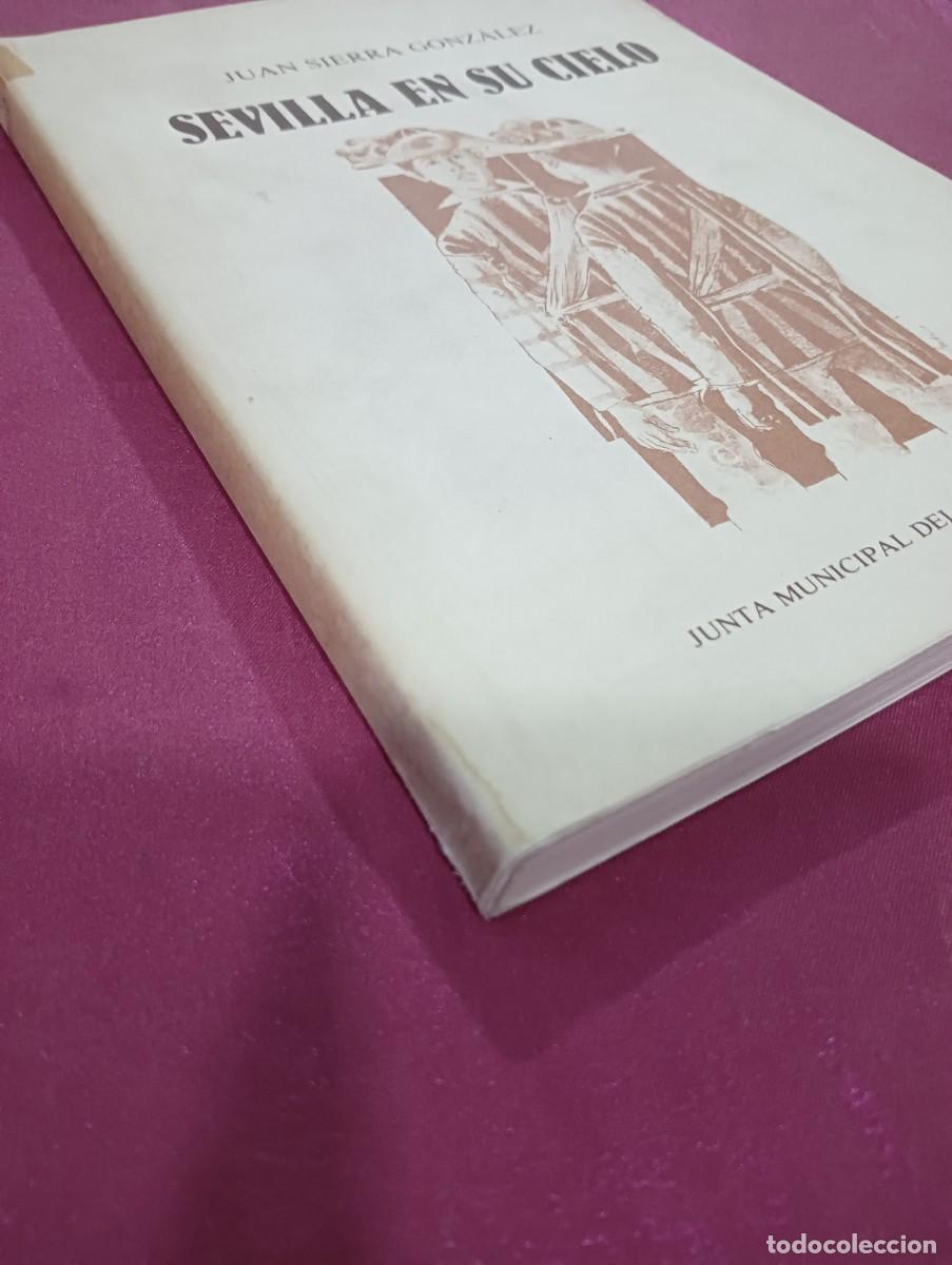 Libros: Sevilla en su Cielo - Juan Sierra Gonz&aacute;lez - Foto 2