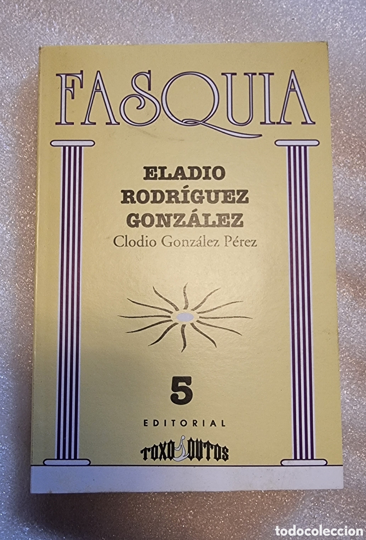 Libros: FASQUIA. ELADIO RODR&Iacute;GUEZ GONZ&Aacute;LEZ - Foto 1
