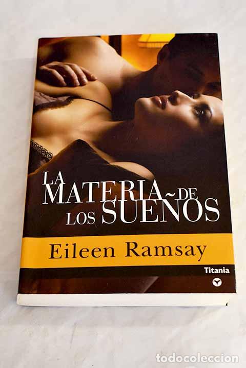 Libros: La materia de los sue&ntilde;os.- Ramsay, Eileen - Foto 1