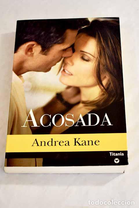 Libros: Acosada: Kane, Andrea.- Kane, Andrea - Foto 1