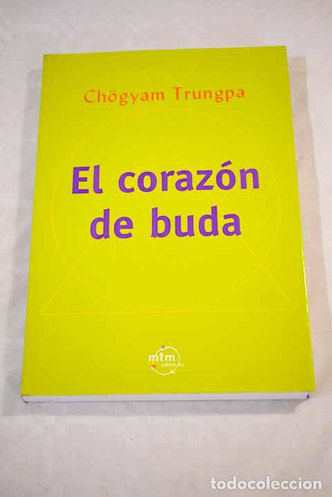 Libros: El coraz&oacute;n de Buda.- Trungpa, Chogyam - Foto 1