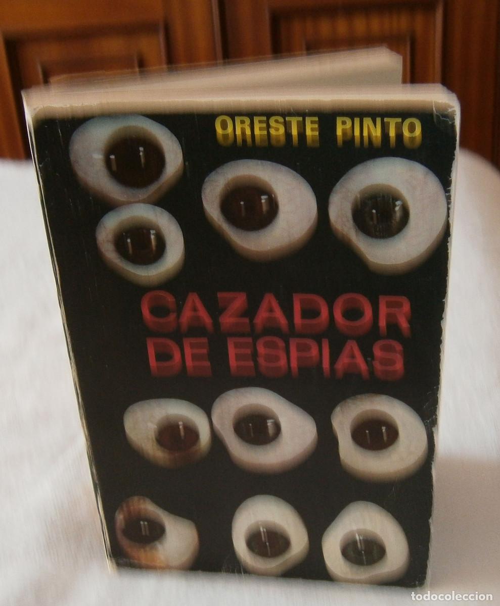 Libros: cazador der espias Oreste Pinto primera edicion 1966 - Foto 1