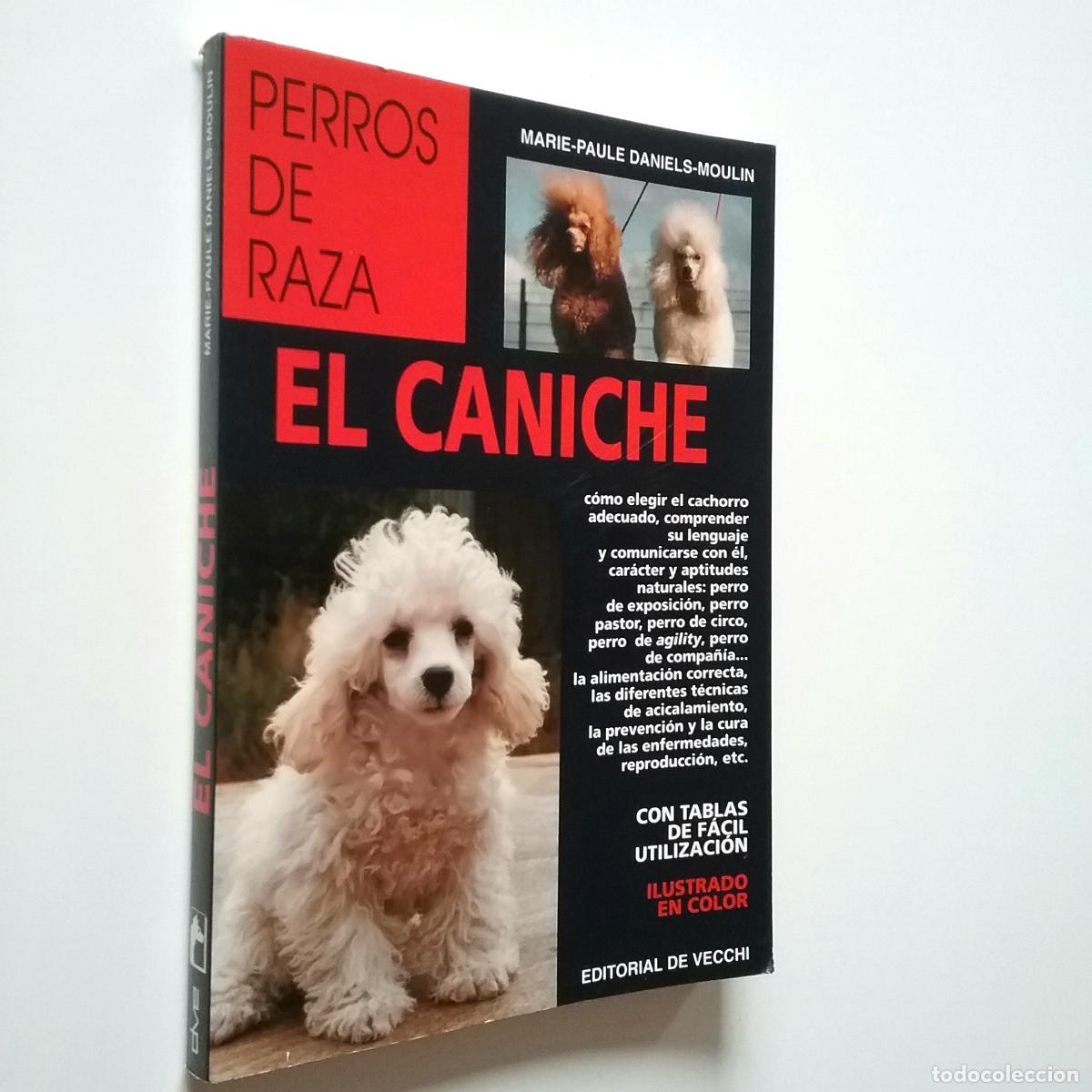 Libros: Marie-Paule Daniels-Moulin - El caniche - Foto 1