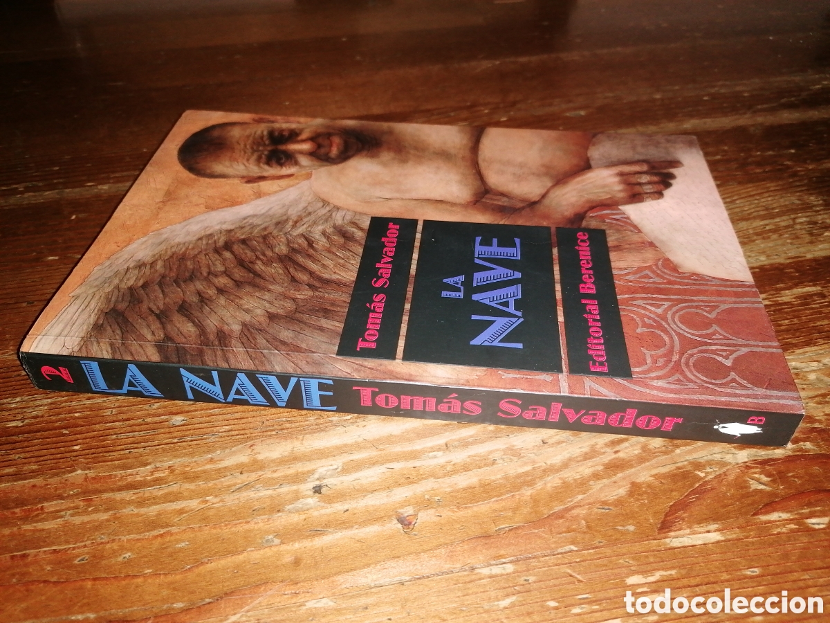 Libros: LA NAVE - Tom&aacute;s Salvador - Primera edici&oacute;n, 2005 - Foto 2