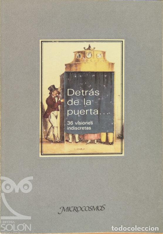 Libros: Detr&aacute;s de la puerta� 36 visiones indiscretas - Aa. Vv. - Foto 1